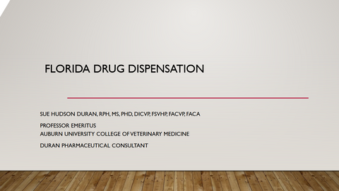 Florida Drug Dispensation (Required Course )
